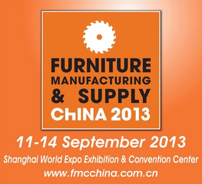 FMC China 2013，September 11-14, 2013，Woodworking Machinery & Furniture Raw Materials，Shanghai, China